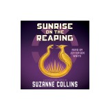 Sunrise on the Reaping (a Hunger Games Novel)
