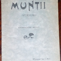 DEMOSTENE BOTEZ: MUNTII (VERSURI ed princeps 1918/DEBUT/pref.GARABET IBRAILEANU)