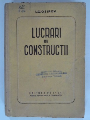 Lucrari de constructii , L. G. Osipov , 1954 foto