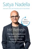 Hit Refresh Intl The Quest to Rediscover Microsoft's Soul and Imagine a Better Future for Everyone