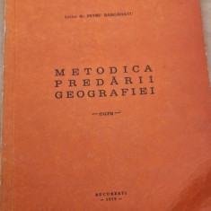 Metodica Predarii Geografiei - Petre Bargaoanu curs