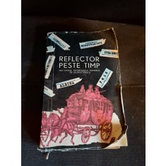 Reflector peste timp - George Ivașcu