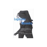 Legalizing Misandry: From Public Shame to Systemic Discrimination Against Men