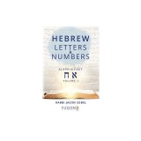 Hebrew Letters and Numbers Volume 1: Aleph to Chet