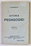 ISTORIA PEDAGOGIEI de I. GAVANESCUL , 1927