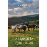 A Lipicai l&oacute; Rom&aacute;ni&aacute;ban - Romfeld J&aacute;nos