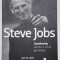 Steve Jobs: iLeadership pentru o noua generatie &ndash; Jay Elliot, William S. Simon