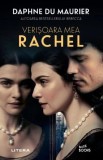 Verișoara mea Rachel - Paperback brosat - Daphne du Maurier - Litera