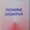 Inginerie cognitiva/ Catalin Buiu, Virgiliu Pop