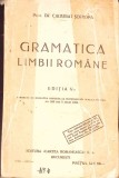 Gramatica Limbii Romane - Calistrat Sotropa, 1931, Editura SOCEC, Carte Veche, Romana, 348 Pagini
