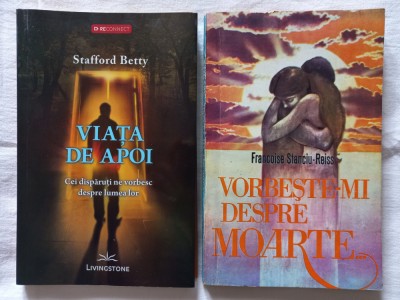 VIATA DE APOI- STAFFORD BETTY + VORBESTE-MI DESPRE MOARTE... - FR. STANCIU-REISS foto