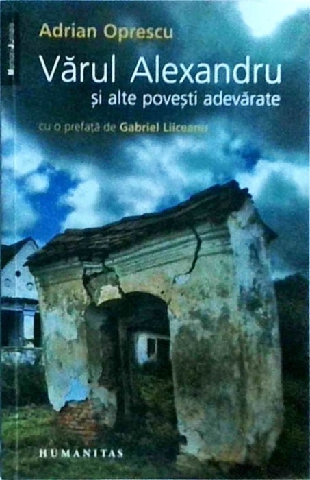 Adrian Oprescu - Varul Alexandru si alte povesti adevarate