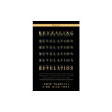 Revealing Revelation Workbook: How God's Plans for the Future Can Change Your Life Now