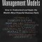100+ Management Models: How to Understand and Apply the World&#039;s Most Powerful Business Tools