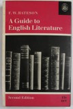 A GUIDE TO ENGLISH LITERATURE by F.W. BATESON , 1967