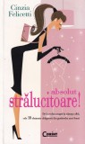Cinzia Felicetti - Absolut stralucitoare! De la rochia neagra la camasa alba,