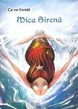 Ce ne invata: Mica Sirena - ForYou