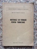 Materiale De Formare Pentru Turnatorie - Colectiv ,553196, Tehnica