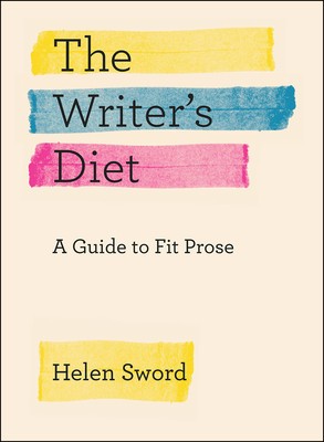 The Writer&amp;#039;s Diet: A Guide to Fit Prose foto