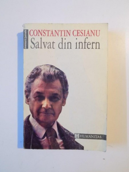 SALVAT DIN INFERN - CONSTANTIN CESIANU