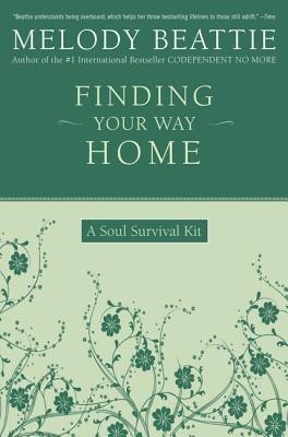 Finding Your Way Home: A Soul Survival Kit foto
