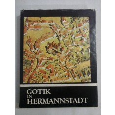 GOTIK IN HERMANNSTADT - Hermann FABINI