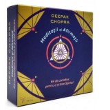 Meditatii si Afirmatii. 64 de cartoline pentru a-ti trezi spiritul - Deepak Chopra