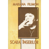 Scara ingerilor - Mariana Filimon