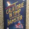 CALATORIE IN TIMP IN COMPANIA UNUI HAMSTER-ROSS WELFORD