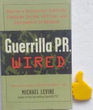 Guerrilla P. R. Wired Michael Levine