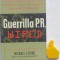 Guerrilla P. R. Wired Michael Levine