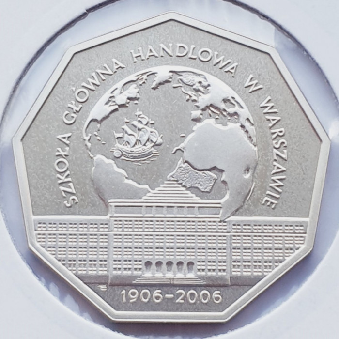 646 Polonia 10 zlote 2006 Warsaw School of Economics UNC argint