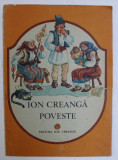 POVESTE ( PROSTIA OMENEASCA ) , ilustratii de ECATERINA DRAGANOVICI , de ION CREANGA , 1988