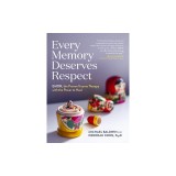 Every Memory Deserves Respect: Emdr, the Proven Trauma Therapy with the Power to Heal
