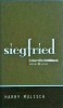 Siegfried - Harry Mulisch, Univers, Colectia Cotidianul, Roman, Beletristica, 2008, 155 pagini