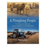 Cumpara ieftin A Ploughing People: National Ploughing Championships Irlanda, Viata Rurala, Tractoare Vintage, Povesti, Imagini, Cultura Irlandeza