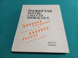 &Icirc;NDREPTAR PENTRU CALCULE HIDRAULICE * P.G. KISELEV / 1988 * 777