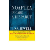 Noaptea in care a disparut - Lisa Jewell