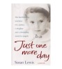 Susan Lewis - Just one more day - 110255, Barbara Taylor Bradford