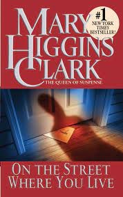 Mary Higgins Clark - On the Street Where You Live foto