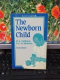 The Newborn Child, Sixth Edition, Vulliamy și Johnston, Edinburgh..., 1987, 170