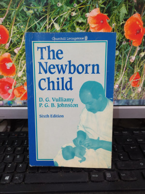 The Newborn Child, Sixth Edition, Vulliamy și Johnston, Edinburgh..., 1987, 170 foto