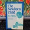 The Newborn Child, Sixth Edition, Vulliamy și Johnston, Edinburgh..., 1987, 170