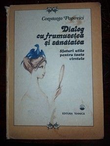 Dialog cu frumusetea si sanatatea- Constanta Popovici foto