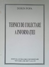 TEHNICI DE COLECTARE A INFORMATIEI-DORIN POPA-237067