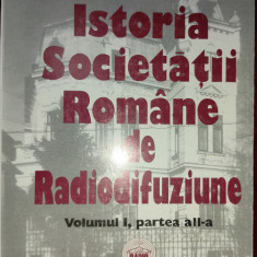 Eugen Denize / Istoria Societăţii Române de Radiodifuziune vol. 1, partea a II-a