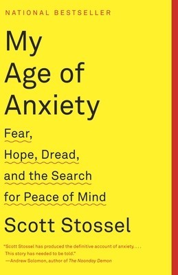 My Age of Anxiety: Fear, Hope, Dread, and the Search for Peace of Mind foto