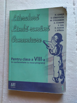 LITERATURA LIMBA ROMANA COMUNICARE CLASA A VIII A COLUMBAN GAL KUDOR foto