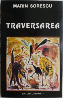 Traversarea &amp;ndash; Marin Sorescu (Cu autograf) foto