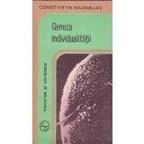 Geneza individualitatii